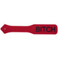 Temptasia Andor BITCH Silicone Paddle
