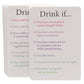 More Drink If... Drinking Game